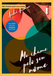 Capa do livro "Me chame pelo seu nome"